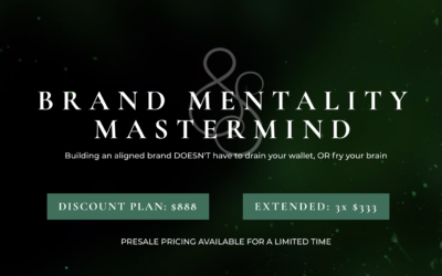 ANNOUNCING: The Brand Mentality Mastermind