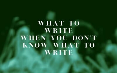 What to Write When You Don’t Know What to Write: Blog Topic Brainstorming