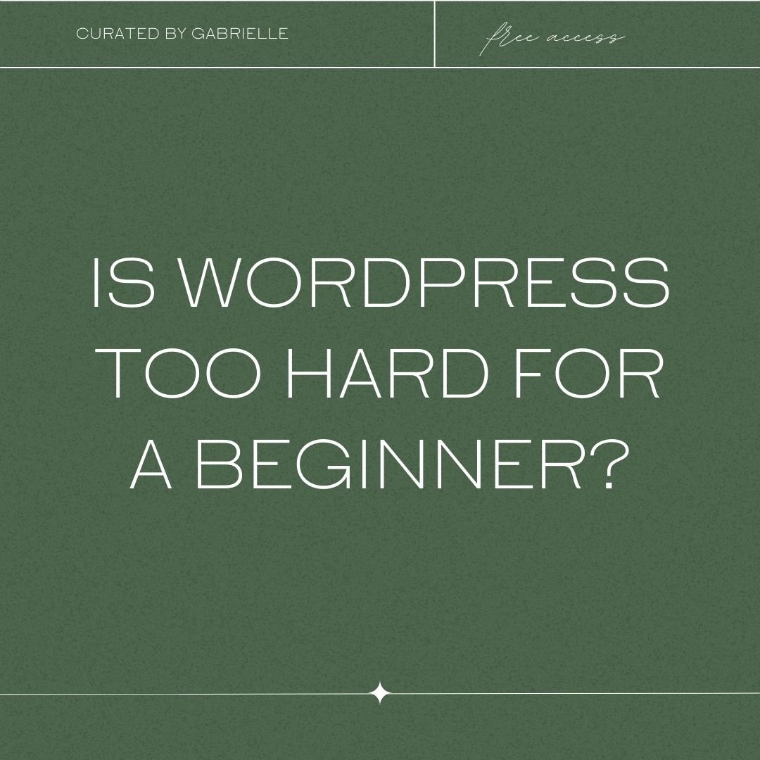 Is WordPress too hard for a Beginner? | DIY Websites