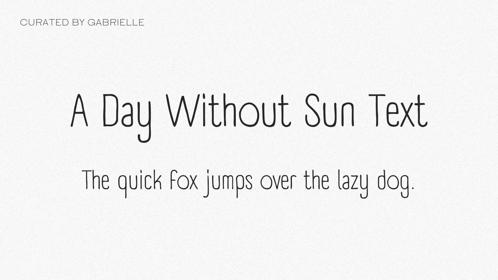 22 - A Day Without Sun Text A Day Without Sun Text Canva free witchy font option text example
