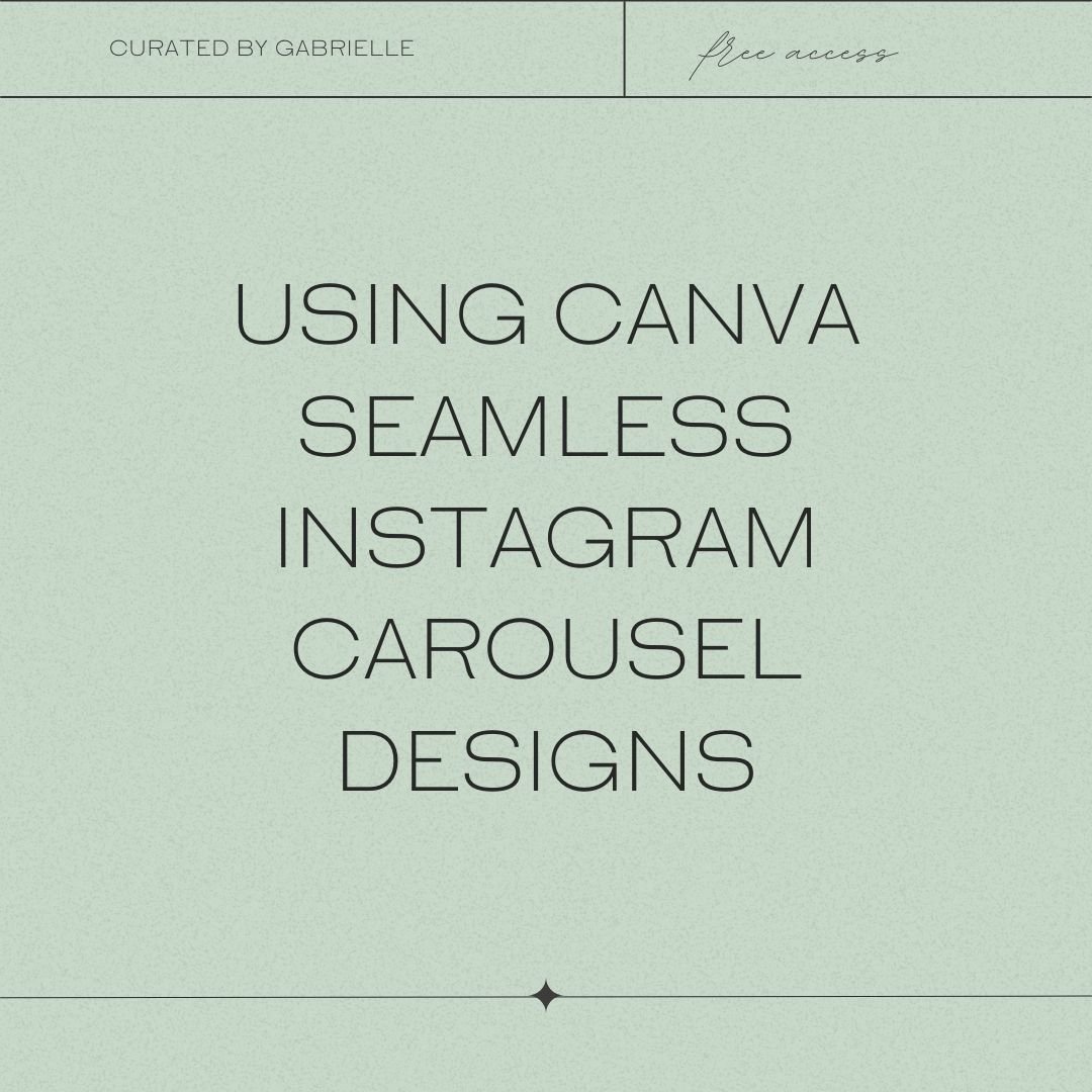 Using Seamless Canva Instagram Carousel Designs | Canva Templates for Photographers