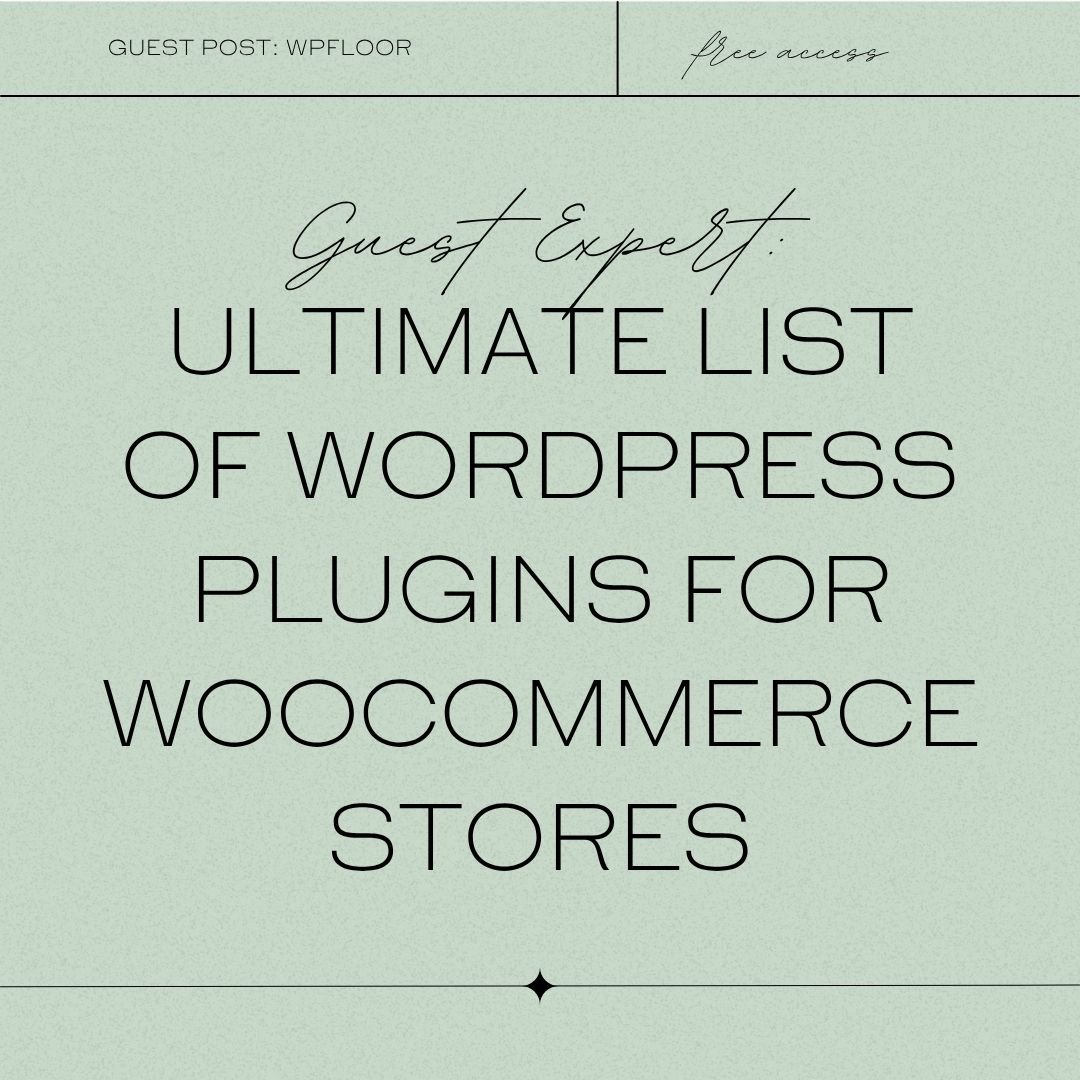 Ultimate List of Must-Have WordPress Plugins for WooCommerce Stores