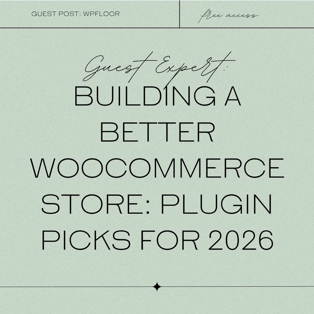 Building a Better WooCommerce Store: 15+ Plugin Picks for 2026